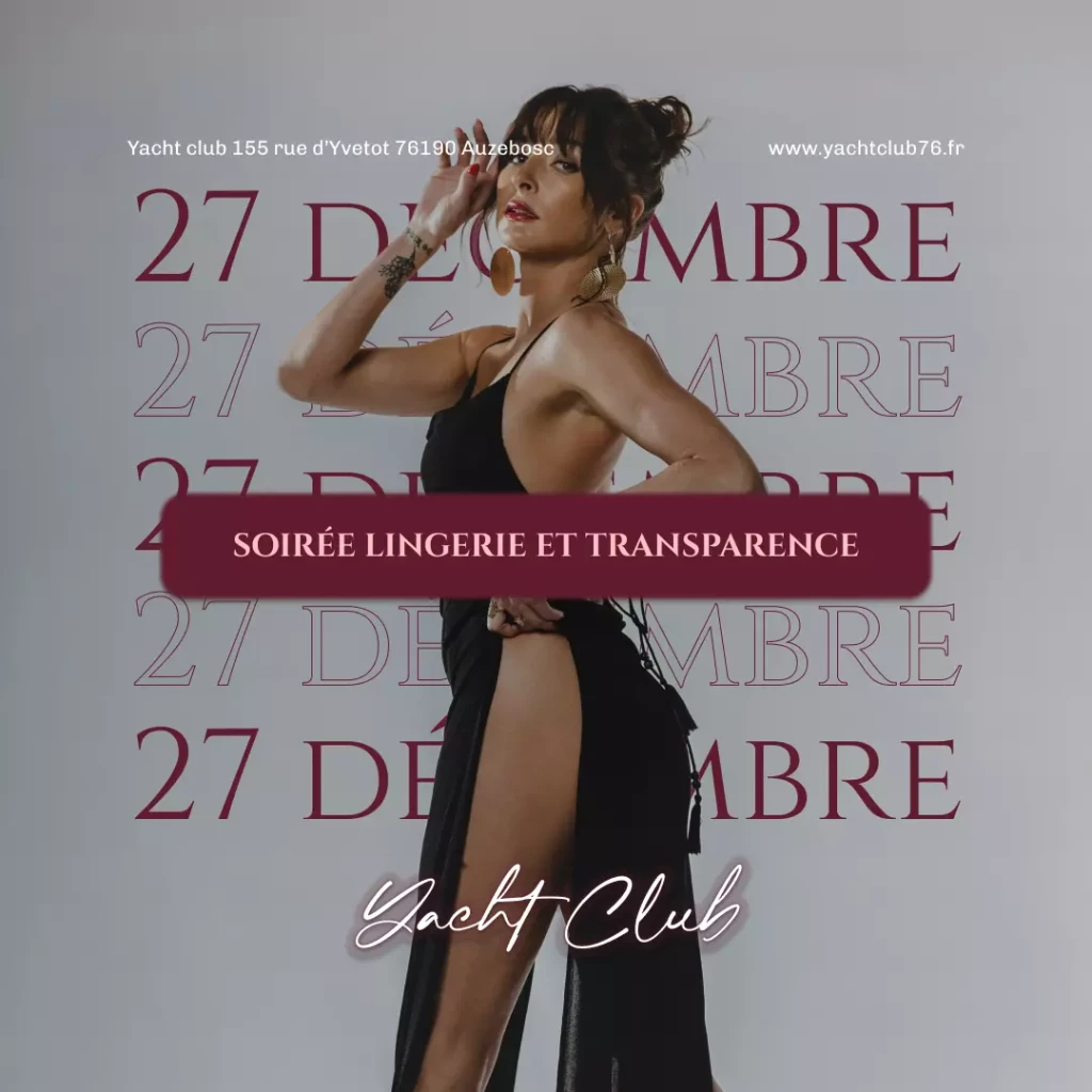 Soirée à thème "Lingerie & Transparence" le 27 décembre 2025